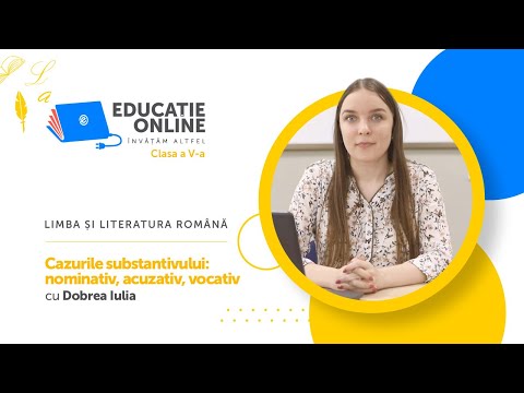 Limba și literatura română, Clasa a V-a, Cazurile substantivului: nominativ, acuzativ, vocativ