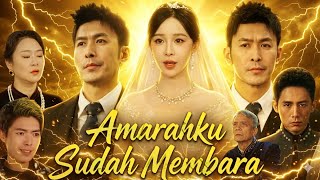 Amarahku Sudah Membara Drama China 2026  New Chinese Drama  Episode Story Explained Review Fact