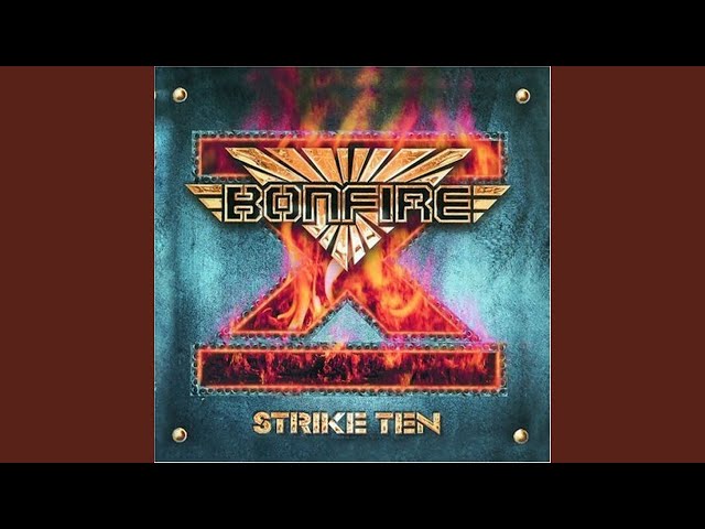 Bonfire - Strike Back