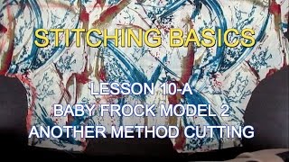  DIY STITCHING BASICS - LESSON 10A BABY FROCK MODEL 2 ANOTHER METHOD CUTTING (குட்டி தேவதைகளுக்கு)