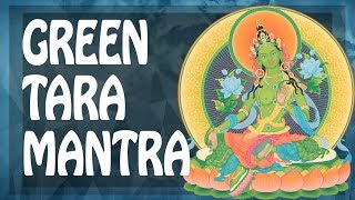 POWERFUL GREEN TARA MANTRA Mantra for WISHES ✨ WISH MANTRA - All Yo...