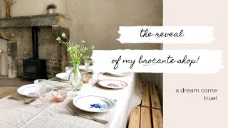 My French brocante shop reveal, yay!