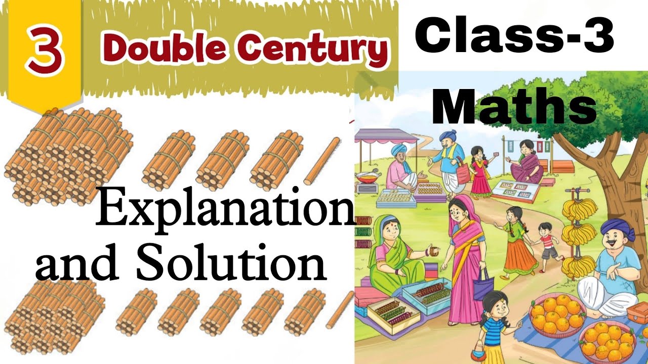 PART 2 Double Century Class 3 Maths Chapter 3 NCERT Math Mela part 2 double century class 3 maths chapter 3 ncert math mela