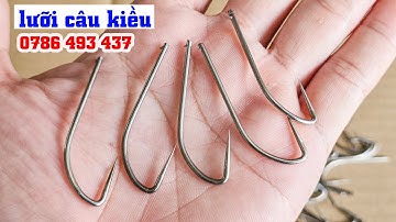 Lưỡi câu kiều, làm câu giăng cá da trơn không dùng mồi