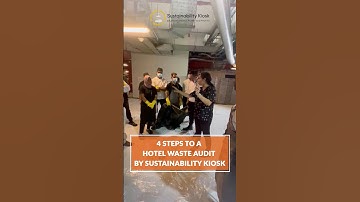 4 Steps to a Hotel Waste Audit by Sustainability Kiosk