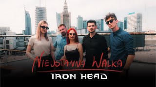 Iron Head - Nieustanna Walka (OFFICIAL VIDEO)