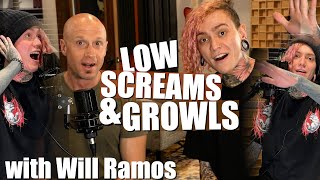 How To Get Brutal Low Screams &amp; Growls w/ WILL RAMOS of Lorna Shore!