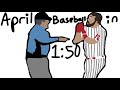 April Baseball in 1 Minute and 50 Seconds