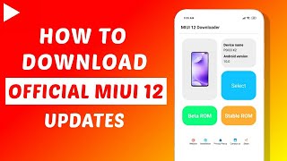 How To Download OFFICIAL MIUI 12 Latest Updates For Any Xiaomi Mi, Redmi, Poco Phones screenshot 2