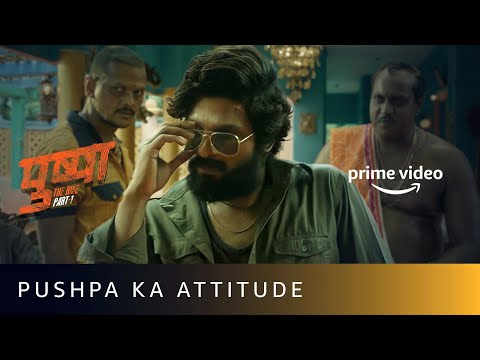 Pushpa Ka Attitude and Swag | @AlluArjun Fight Scene | Pushpa: The Rise | Amazon Prime Video