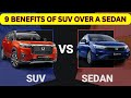 Suv vs sedan 9 genuine reasons why to buy an suv over sedan   suv must watch
