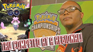 Pokémon Go: Tru Inferno Competed at a Pokemon Regional!!!