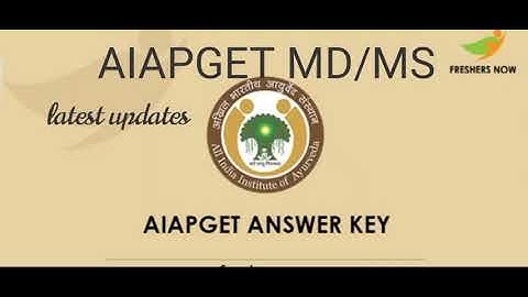 AIAPGET MD/MS ANSWER KEY UPDATE
