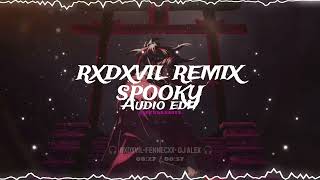 Spooky Rxdxvil Remix Rxdxvil, Fennec, Dj Alex Audio Edit