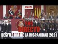 DIRECTO I Desfile Militar del Día de las Fuerzas Armadas 2021