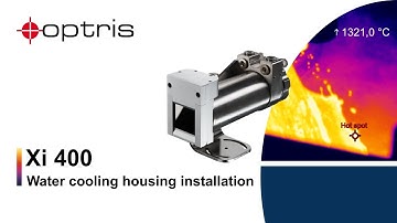Optris: How to Assemble an Xi 400 with Water Cooling Housing