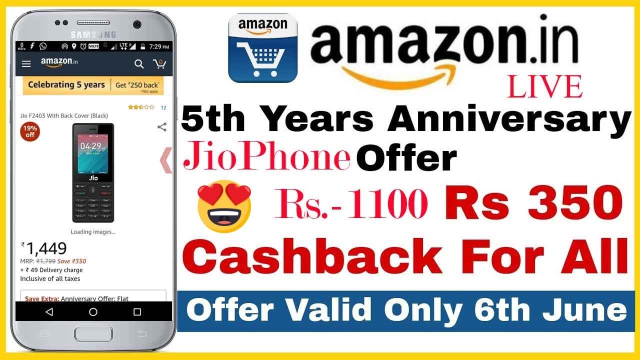 Amazon 5th Anniversary Offer - Jio Phones Order Only Rs. 1100/- | Get Flat Rs 350 Cashback