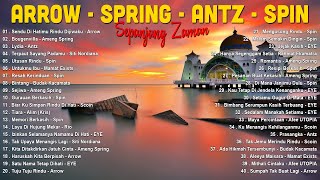 Arrow - Spring - Antz - Spin | 40 Lagu Rock Kapak Terpopuler Terbaik Sepanjang Masa - Lagu Malaysia