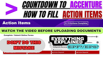 Accenture Action Items  | Countdown to Accenture Guide📋| How to Fill Accenture Action Items