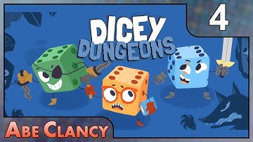 AbeClancy Plays: Dicey Dungeons - 4 - The Inventor