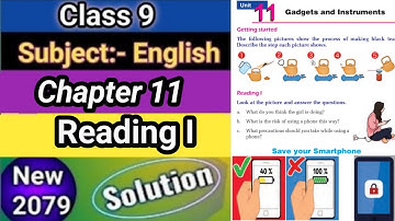 Class 9 English || Unit 11 Gadgets and Instruments ||Reading II Save your Smartphone || All Exercise