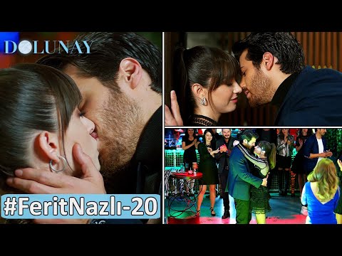 Dolunay 20.Bölüm Ferit❤Nazlı Tüm Sahneleri