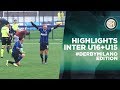 HIGHLIGHTS INTER U16 + U15 #DERBYMILANO EDITION | A double Black&Blue victory!