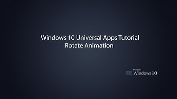 Windows 10 Universal Apps -  Rotate Animation