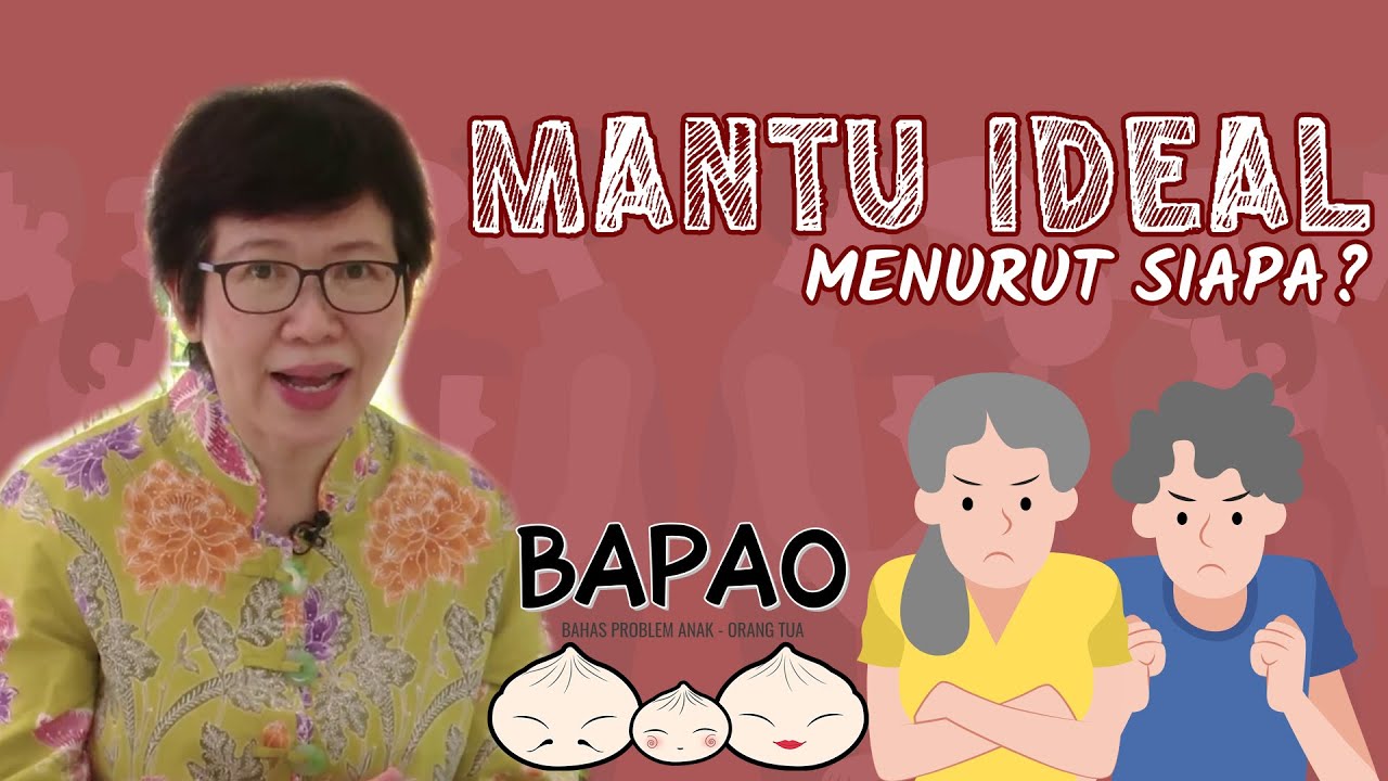 BAPAO 013 - Mantu Ideal Menurut Siapa?