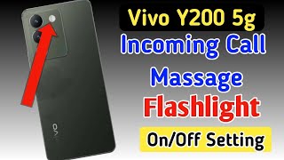 Vivo y200 5g notification light on/off kaise karen,incoming call flashlight setting Vivo y200 5g screenshot 5