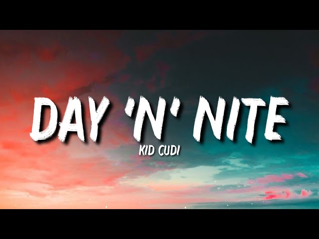 Kid Cudi - Day 'N' Nite (Lyrics) "Now look at this" [Tiktok Song]