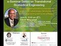 E Seminar Series On Translational Biomedical Engineering With Prof Kibret Mequanint 2022 06 08 E Seminar Series On Translational Biomedical Engineering With Prof Kibret Mequanint 2022 06 08
