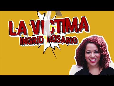 The Victim - INGRID ROSARIO
