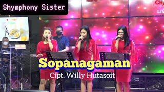 Shymphony sister - Sopanagaman - Cipt. Willy Hutasoit