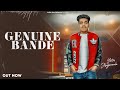 Genuine bande official audio yatin jhajjaraala new haryanvi songs haryanvi 2022