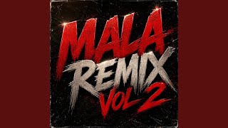 MALA, Vol. 2 (Remix) - Angel