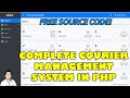 Complete courier management system in php mysql  free source code download