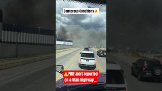 🔥 FIRE ALERT on Utah Highway 🚛🚨 #viral #short #fyp