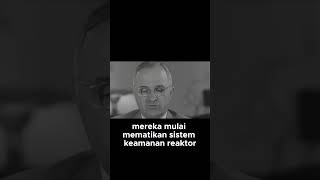 Detik detik Menuju Bencana Nuklir Chernobyl