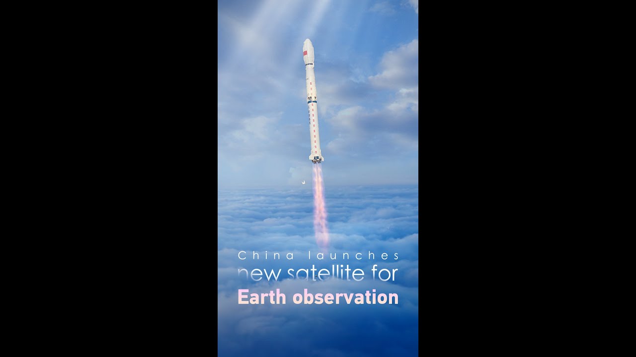 China launches new satellite for Earth observation