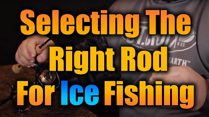 How to Select the RIGHT Rod for Ice Fishing
