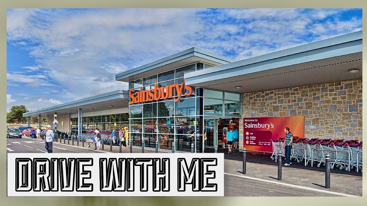 Drive with me to Sainsbury’s Super Store in LONDON