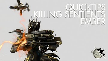 WARFRAME - QUICKGUIDE: KILLING SENTIENT EASY