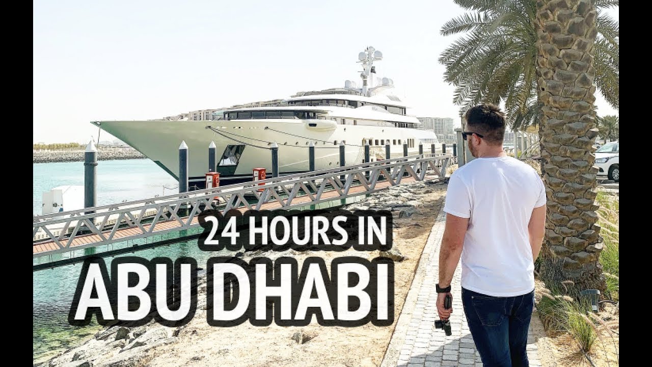 24 HOURS IN ABU DHABI 🇦🇪