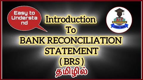 Bank Reconciliation Statement / BRS / Introduction video / in tamil / 11 th std Accountancy