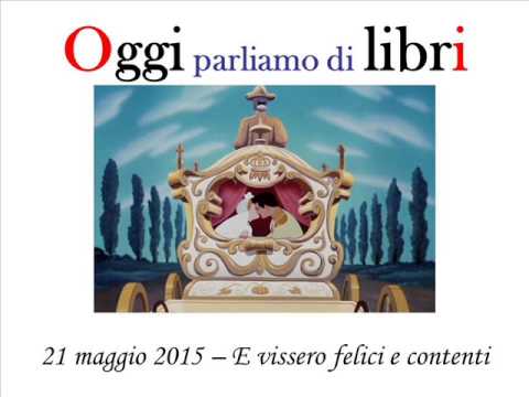 E vissero felici e contenti