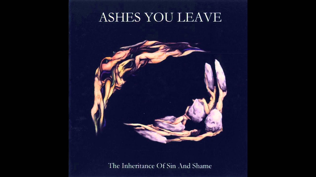 【ラプンツェル様用】ASHES YOU LEAVE / The Inherit他 Ashes You Leave - The Inheritance of Sin and Shame (Full album HQ