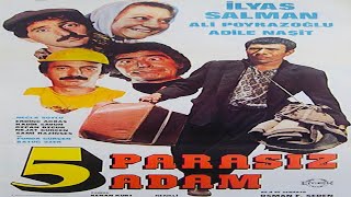 Beş Parasız Adam (1980) İlyas Salman | Necla Soylu | Ali Poyrazoğlu