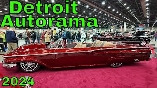 DETROIT AUTORAMA 2024 Car Show Walk through see the Top Cars, Trucks and Motorcycles