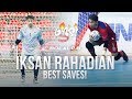 KIPER AJAIB!! Iksan Rahadian Best Saves! 🔥